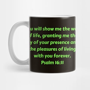 Bible Verse Psalm 16:11 Mug